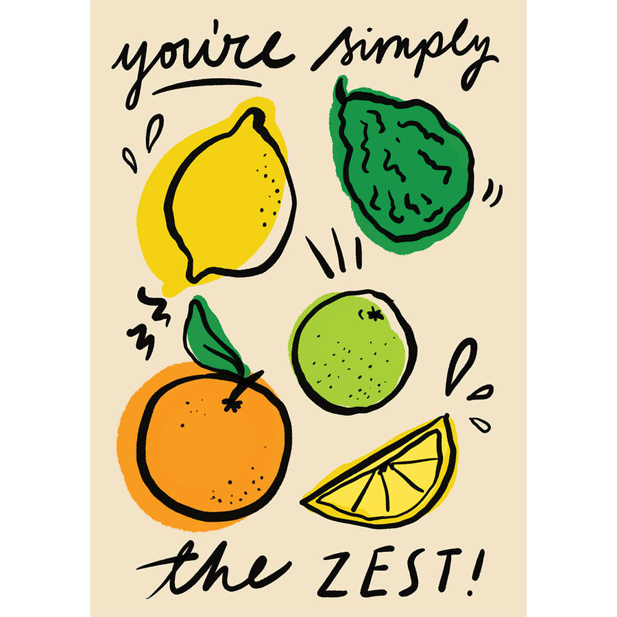 You’re Simply The Zest Handwritten Card - Square Root Soda